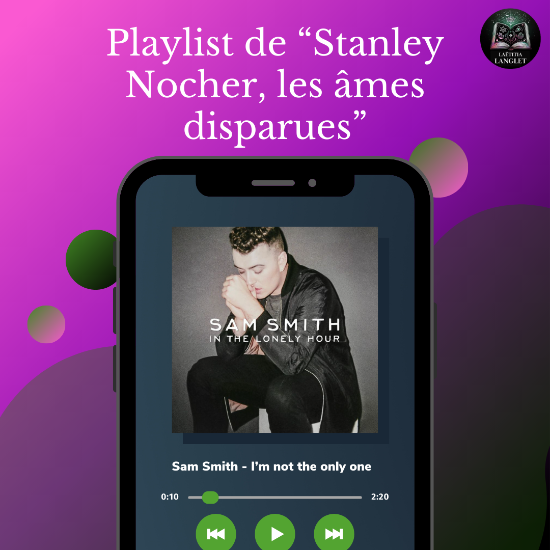 playlist stanley nocher, les âmes disparues